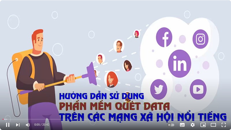Hướng dẫn sử dụng phần mềm tự động quét data mạng xã hội nổi tiếng