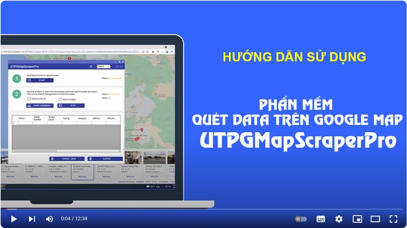 Video hướng dẫn sử dụng phần mềm quét google map