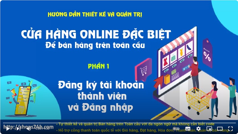 Video demo và giới thiệu về Nền tảng tạo Shop bán hàng trên toàn cầu
