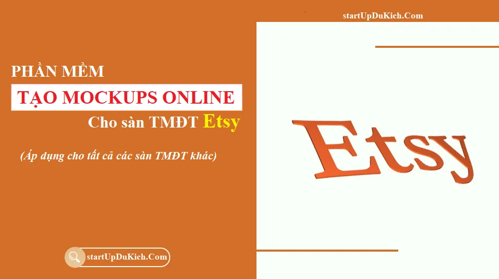 Phần mềm Tạo Mockup cho sàn thương mại điện tử Etsy