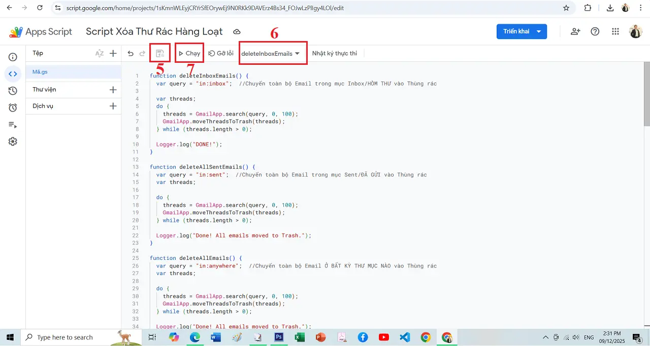 Cách xóa thư rác trong Gmail tự động hàng loạt - Copy và Dán các Hàm vào Dự án, Lưu và chạy hàm để tự động xóa thư rác trên Gmail tự động hàng loạt