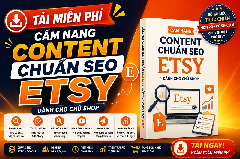 Tải Miễn Phí Cẩm Nang Content Chuẩn SEO Etsy Dành Cho Chủ Shop