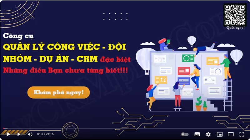 Video giới thiệu Phần mềm quản lý công việc, đội nhóm, dự án