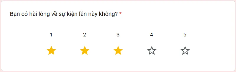 Kiểu Đánh giá/Cảm nhận...của ô nhập liệu trong Google Form