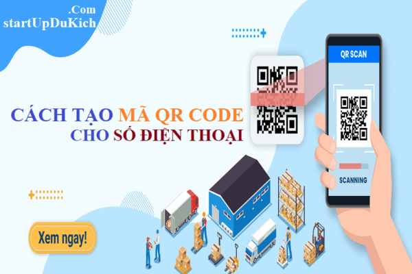 Cách tạo QR Code miễn phí cho Số Điện Thoại