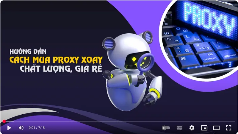 Hướng dẫn cách mua Proxy xoay chất lượng giá rẻ của nước ngoài