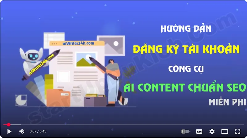 Video hướng dẫn đăng ký tài khoản aiWriter24h miễn phí để tự động tạo bài viết chuẩn SEO kèm kiểm tra đạo văn