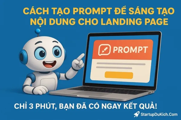 Cách tạo Prompt sáng tạo nội dung landing page với Ai Miễn phí