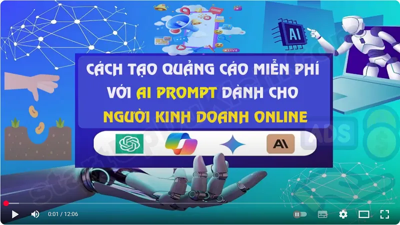 Tạo quảng cáo miễn phí với AI Prompt - Cách tạo quảng cáo miễn phí với AI Prompt dành cho người kinh doanh online