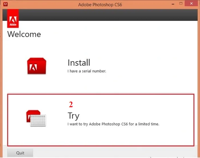 Chọn chế độ trải nghiệm miễn phí để Cài đặt Photoshop CS6