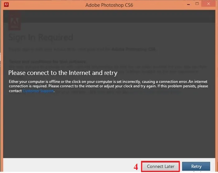 Bỏ qua yêu cầu Đăng nhập nếu máy tính đang kết nối Internet để Cài đặt Photoshop CS6