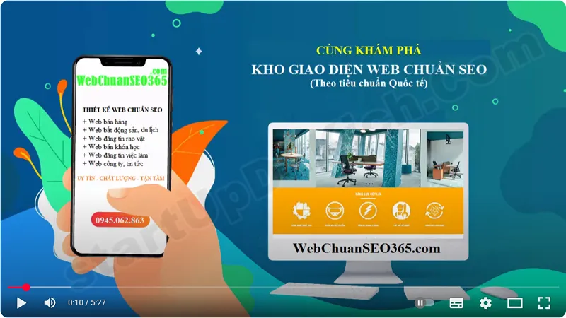 Video khám phá Kho giao diện Web chuẩn SEO theo tiêu chuẩn nước ngoài dành cho StartUp