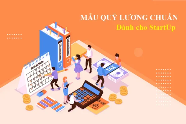 Mẫu quỹ lương chuẩn dành cho startup