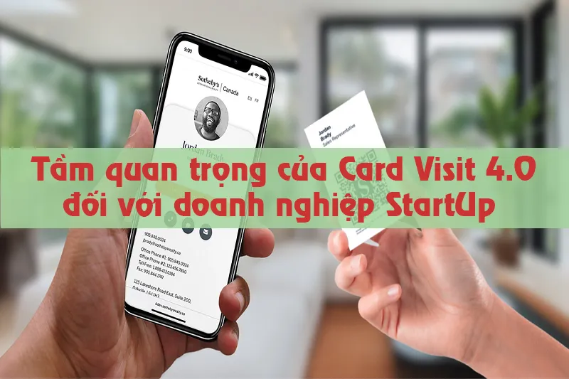 Tầm quan trọng của Card Visit 4.0 đối với doanh nghiệp StartUp