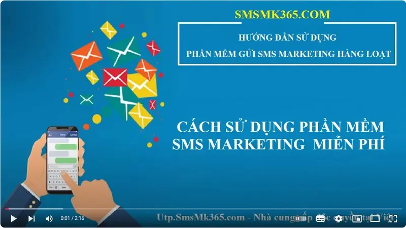 Video hướng dẫn sử dụng phần mềm sms marketing