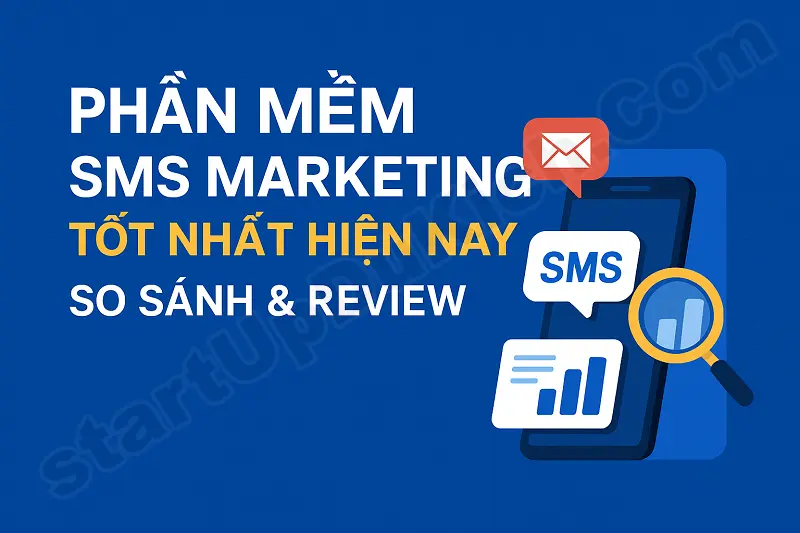 Phần mềm SMS Marketing tốt nhất hiện nay - So sánh & Review