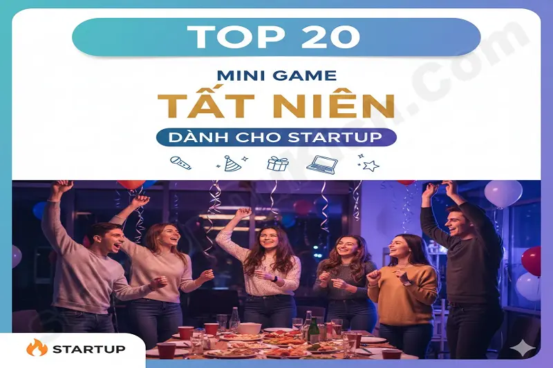 Top 20 mini game tất niên dành cho StartUp